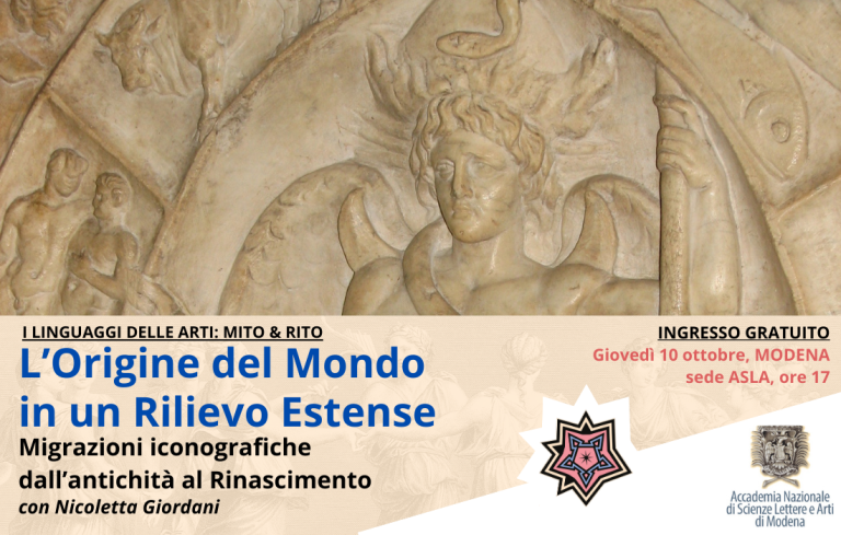 Grandezze & Meraviglie – Festival Musicale Estense 27° edizione presenta l'incontro “L'Origine del Mondo in un Rilievo Estense”, giovedì 10 a Modena, presso la sede dell'Accademia Nazionale di Scienze, Lettere e Arti alle ore 17.
